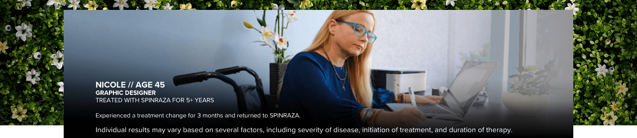 An adult with later-onset SMA who is being treated with SPINRAZA 